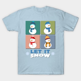 Let it Snow T-Shirt